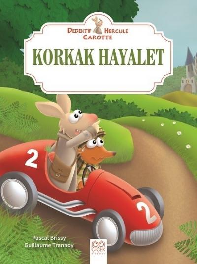 Korkak Hayalet - Dedektif Hercule Carotte Pascal Brissy