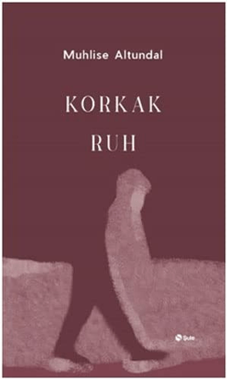 Korkak Ruh