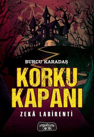 Korku Kapanı - Zeka Labirenti