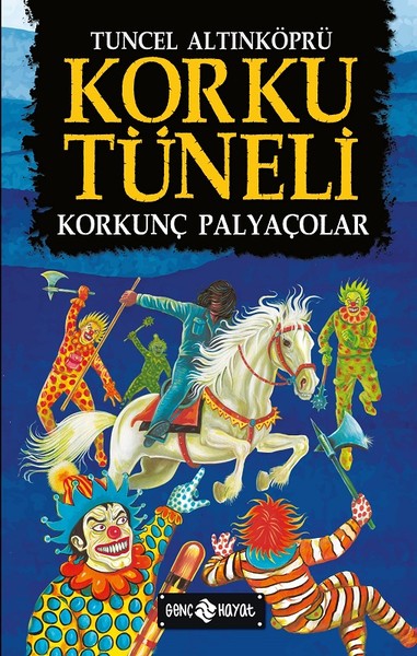 Korku Tüneli 4-Korkunç Palyaçolar