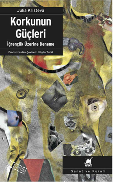 Korkunun Güçleri: İğrençlik Üzerine Deneme