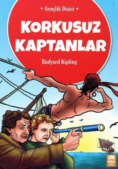 Korkusuz Kaptanlar-Gençlik Dizisi Rudyard Kipling