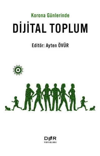 Korona Günlerinde Dijital Toplum