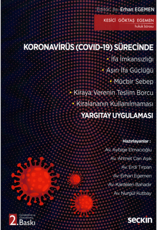 Koronavirüs (Covid–19) Sürecinde Yargıtay Uygulaması