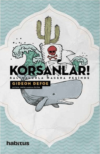 Korsanlar! - Balinalarla Macera Peşinde