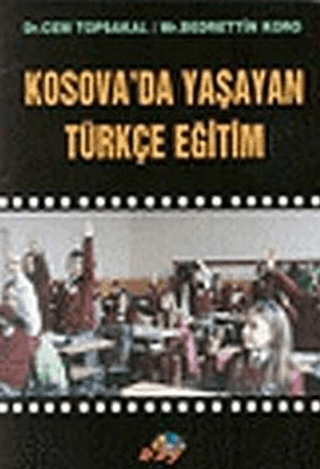 Kosova'da Yaşayan Türkçe Eğitim