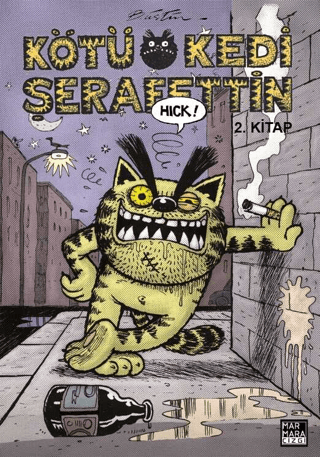 Kötü Kedi Şerafettin 2 Bülent Üstün