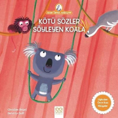 Kötü Sözler Söyleyen Koala Christine Beigel