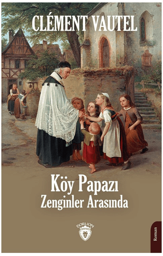 Köy Papazı Zenginler Arasında