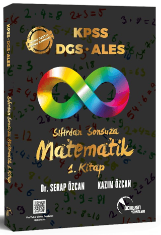 KPSS DGS ALES Sıfırdan Sonsuza Matematik (1. Kitap) Konu Özetli Soru Bankası