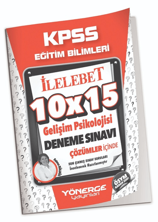 KPSS Eğitim Bilimleri Gelişim Psikolojisi 10x15 Deneme Çözümlü