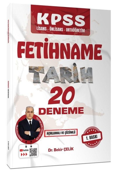 KPSS Fetihname Tarih 20 Deneme - Açıklamalı ve Çözümlü Bekir Çelik