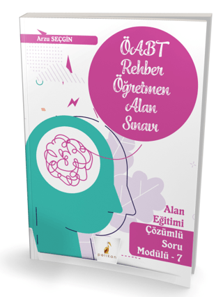 KPSS ÖABT Rehber Öğretmenliği Alan Sınavı Alan Eğitimi Çözümlü Soru Modülü 7