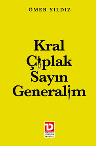 Kral Çıplak Sayın Generalim