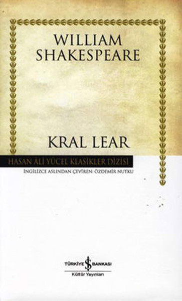 Kral Lear - Hasan Ali Yücel Klasikleri (Ciltli) %28 indirimli William 