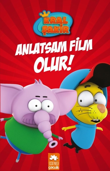 Kral Şakir-Anlatsam Film Olur! (Ciltli)