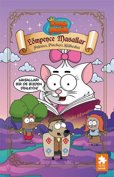 Kral Şakir Lömpence Masallar 2 - Yalancı Pinokyo Kulkedisi (Ciltli) Va