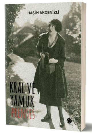 Kral ve Yamuk Prenses