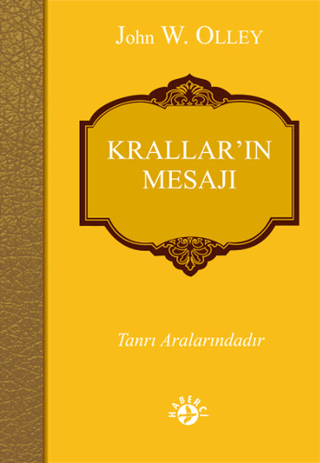 Krallar’ın Mesajı