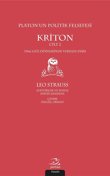 Platon'un Politik Felsefesi - Kriton Cilt 2 Leo Strauss