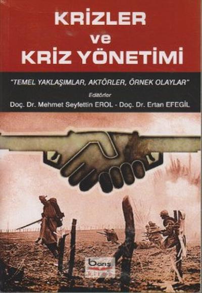 Krizler ve Kriz Yönetimi %10 indirimli Kolektif