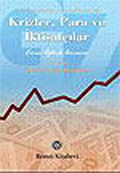 KrizlerPara ve İktisatçılar