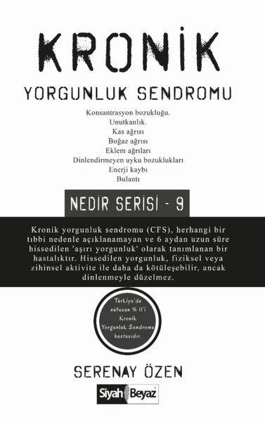 Kronik Yorgunluk Sendromu - Nedir Serisi 9