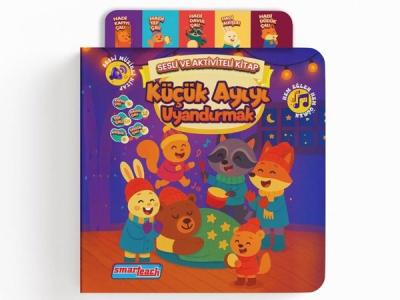 Küçük Ayıyı Uyandırmak - Sesli ve Aktiviteli Kitap (Ciltli) Kolektif