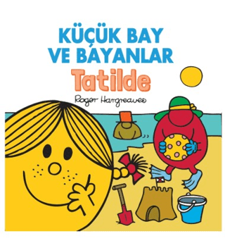 Küçük Bay ve Bayanlar Tatilde