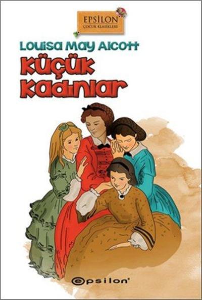 Küçük Kadınlar (Ciltli) Louisa May Alcott