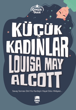 Küçük Kadınlar - Gençlik Dizisi Louisa May Alcott