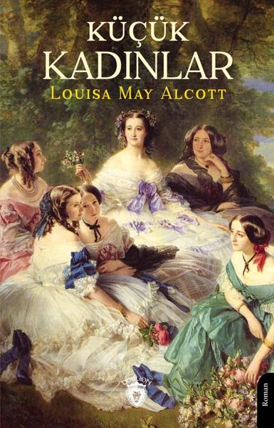 Küçük Kadınlar Louisa May Alcott