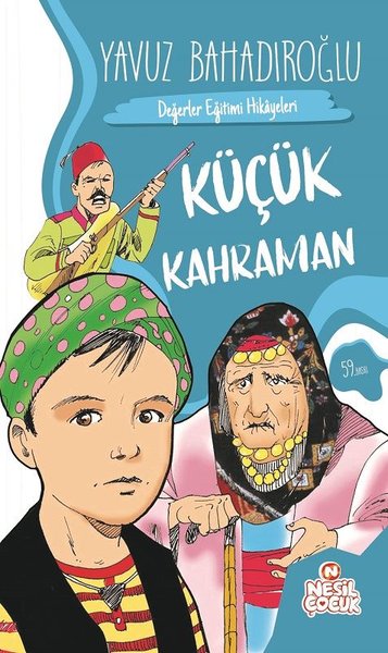 Küçük Kahraman %34 indirimli Yavuz Bahadıroğlu