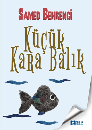 Küçük Kara Balık Samed Behrengi