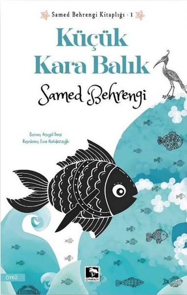 Küçük Kara Balık Samed Behrengi