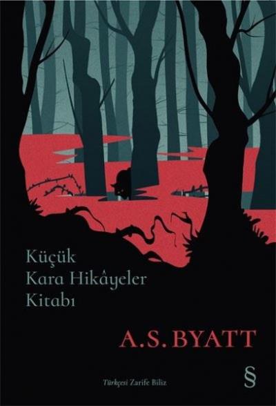 Küçük Kara Hikayeler Kitabı A.S. Byatt