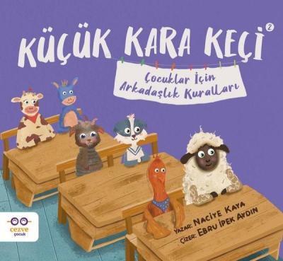 Küçük Kara Keçi 2 - Çocuklar İçin Arkadaşlık Kuralları