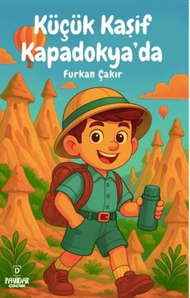 Küçük Kaşif Kapadokya'da Furkan Çakır