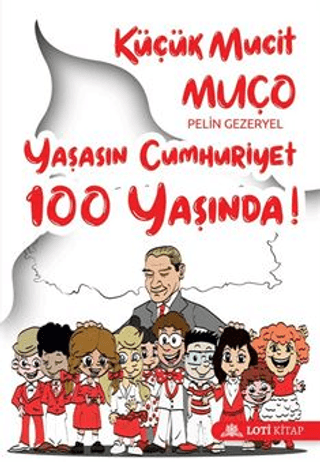 Küçük Mucit Muço Yaşasın Cumhuriyet 100 Yaşında!