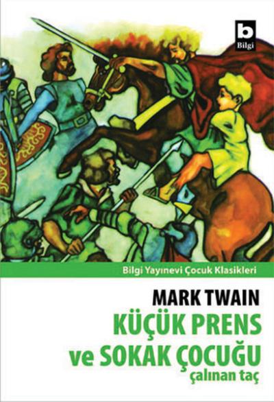 Küçük Prens ve Sokak Çocuğu Mark Twain