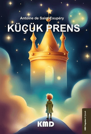 Küçük Prens Antoine de Saint-Exupery