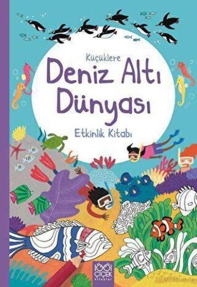 Küçüklere Deniz Altı Dünyası Etkinlik Kitabı Kolektif