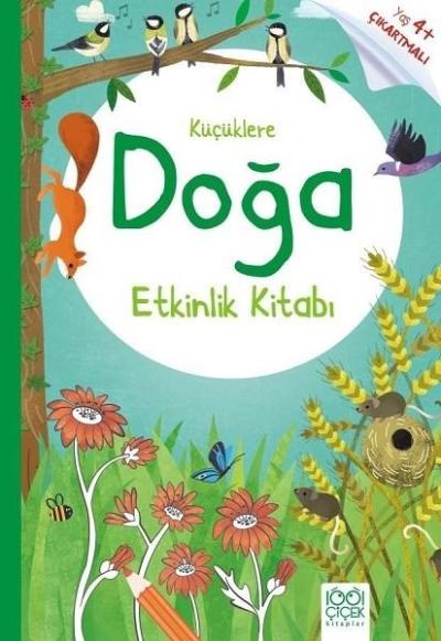 Küçüklere Doğa Etkinlik Kitabı Rebecca Gilpin