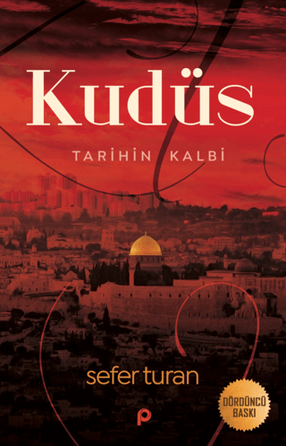 Kudüs : Tarihin Kalbi