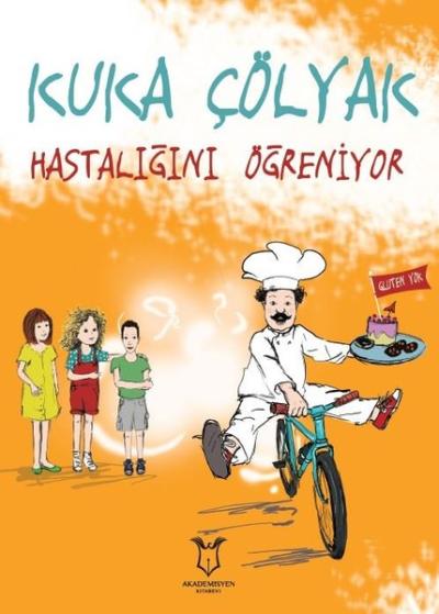 Kuka Çolyak Hastalığını Öğreniyor Kolektif