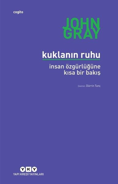 Kuklanın Ruhu John Gray