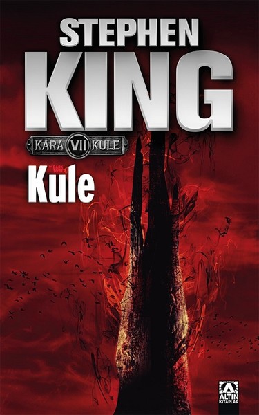 Kule / Kara Kule 7 Stephen King