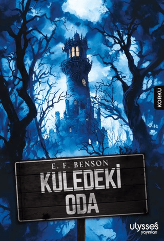 Kuledeki Oda E. F. Benson