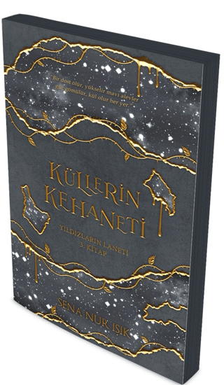 Küllerin Kehaneti: Yıldızların Laneti 3. Kitap