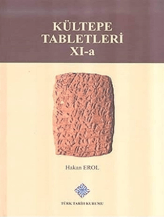 Kültepe Tabletleri 11-A (Ciltli)